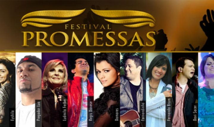 FESTIVAL PROMESSAS REÚNE ESTRELAS DA MÚSICA GOSPEL BRASILEIRA EM SP