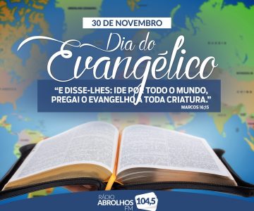 DIA DO EVANGÉLICO